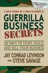 Guerrilla Business Secrets - Jay Conrad Levinson