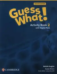 Guess What! British English Level 2 Activity Book with Digital Pack Updated - Susan Rivers