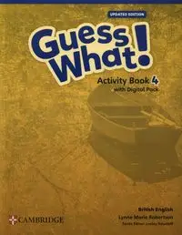 Guess What! British English Level 4 Activity Book with Digital Pack Updated - Lynn Marie Robertson