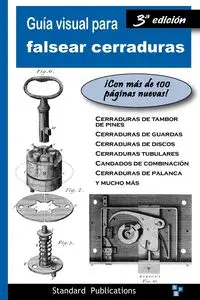 Guía Visual para Falsear Cerraduras - Mark McCloud