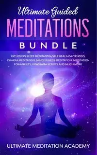 Guided Mindfulness Meditations Bundle - Academy Ultimate Meditation