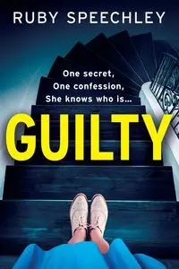 Guilty - Ruby Speechley