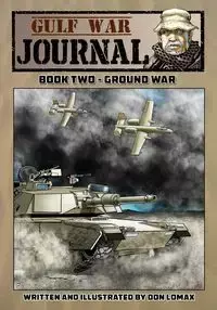 Gulf War Journal - Book Two - Don Lomax