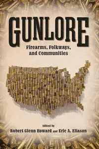 Gunlore - Howard Robert Glenn