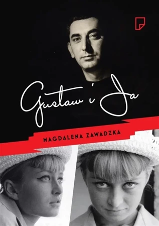 Gustaw i Ja - Magdalena Zawadzka