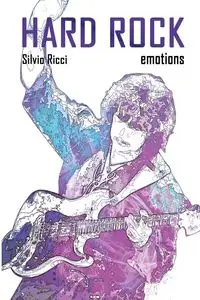 HARD ROCK EMOTIONS - Ricci Silvio