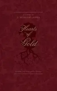 HEARTS OF GOLD - JONES J. McHENRY