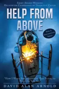 HELP FROM ABOVE - Arnold David Alan