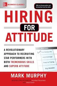 HIRING FOR ATTITUDE - MURPHY