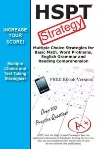 HSPT Test Strategy!  Winning Multiple Choice Strategies for the High School Placement Test - Complete Test Preparation Inc.