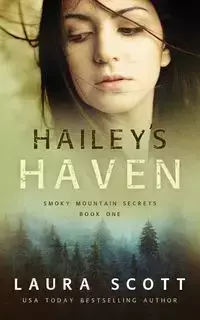 Hailey's Haven - Scott Laura