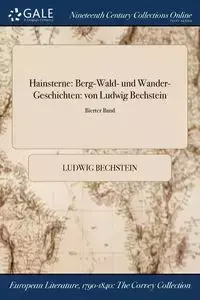 Hainsterne - Bechstein Ludwig