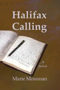 Halifax Calling - Marie Mossman