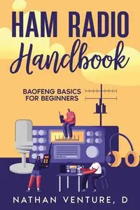 Ham Radio Handbook - Nathan Venture D