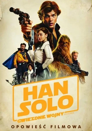 Han Solo - Gwiezdne Wojny Historie - Mur Lafferty