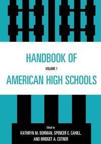 Handbook of American High Schools - Kathryn M. Borman