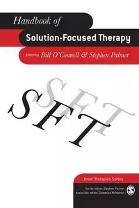 Handbook of Solution-Focused Therapy - Bill O'Connell