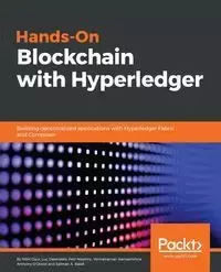 Hands-on Blockchain with Hyperledger - Gaur Nitin