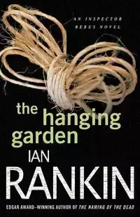 Hanging Garden - IAN RANKIN