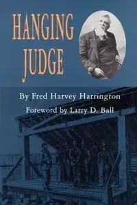 Hanging Judge - Fred Harvey Harrington