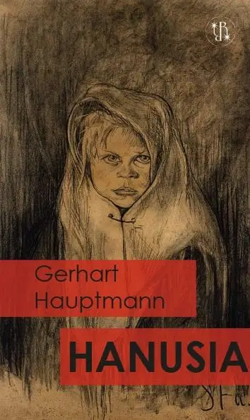 Hanusia - Gerhardt Hauptmann