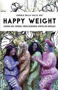 Happy Weight - Della Daniele Valle NTP