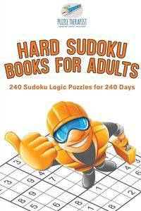 Hard Sudoku Books for Adults | 240 Sudoku Logic Puzzles for 240 Days - Puzzle Therapist