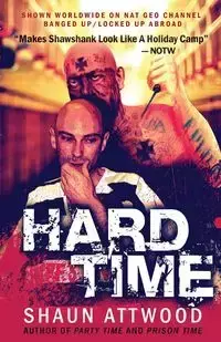 Hard Time - Shaun Attwood