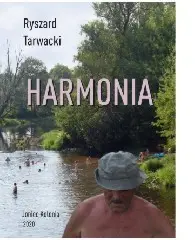 Harmonia - Ryszard Tarwacki
