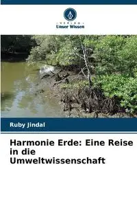 Harmonie Erde - Ruby Jindal