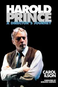 Harold Prince - Carol Ilson