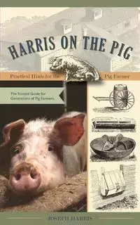 Harris on the Pig - Harris Joseph