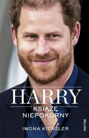 Harry. Książę niepokorny - Iwona Kienzler