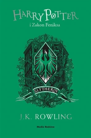 Harry Potter i Zakon Feniksa (Slytherin) - J. K. Rowling