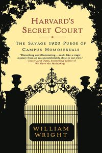 Harvard's Secret Court - William Wright