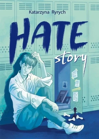 Hate story - Katarzyna Ryrych