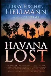 Havana Lost - Libby Hellmann