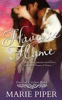 Haven's Flame - Piper Marie