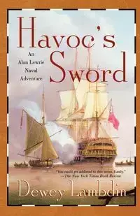 Havoc's Sword - Dewey Lambdin