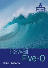 Hawaii Five-O - Brian Faucette