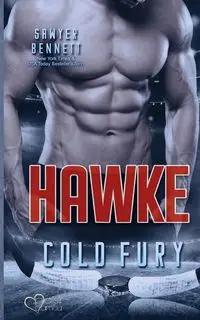 Hawke (Carolina Cold Fury-Team Teil 5) - Bennett Sawyer