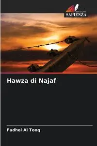 Hawza di Najaf - Al Tooq Fadhel