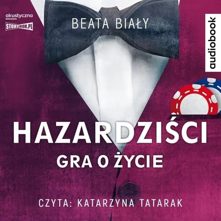 Hazardziści. Gra o życie audiobook - Beata Biały