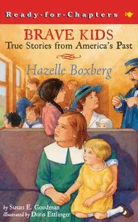 Hazelle Boxberg - Susan E. Goodman