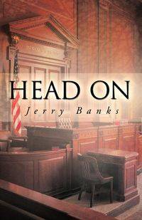 Head on - Jerry Banks