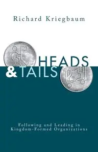 Heads and Tails - Richard Kriegbaum