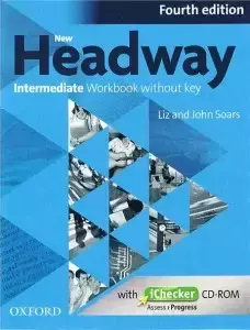 Headway 4E Intermediate Workbook with iChecker - Liz and John Soars