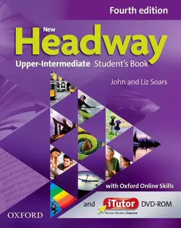 Headway. 4th edition. Upper-Intermediate. Student's Book + iTutor + Online Skills - Liz and John Soars