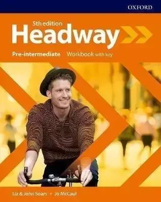 Headway 5E Pre-intermediate WB + key OXFORD - Liz Soars, John Soars, Jo McCall