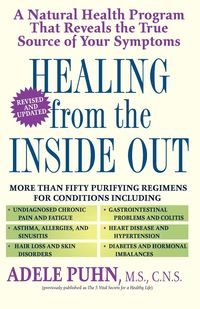 Healing from the Inside Out - Adele Puhn